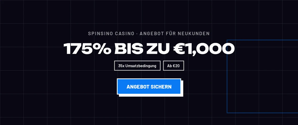 Sichere 175% Bonus bei Spinsino